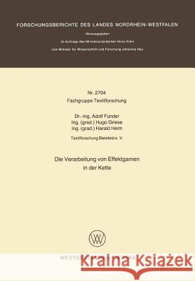 Die Verarbeitung Von Effektgarnen in Der Kette Adolf Funder 9783531027043 Vs Verlag Fur Sozialwissenschaften