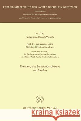 Ermittlung Des Belastungskollektivs Von Straßen Leins, Werner 9783531027593 Vs Verlag Fur Sozialwissenschaften