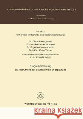 Programmplanung ALS Instrument Der Stadtentwicklungsplanung Ewringmann, Dieter 9783531028729 Vs Verlag Fur Sozialwissenschaften