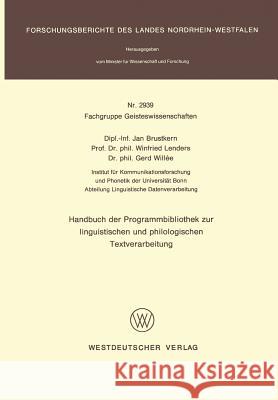Handbuch Der Programmbibliothek Zur Linguistischen Und Philologischen Textverarbeitung Jan Brustkern 9783531029399 Vs Verlag Fur Sozialwissenschaften