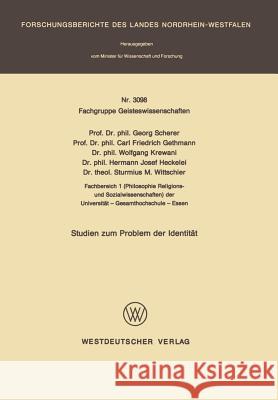 Studien Zum Problem Der Identität Scherer, Georg 9783531030982