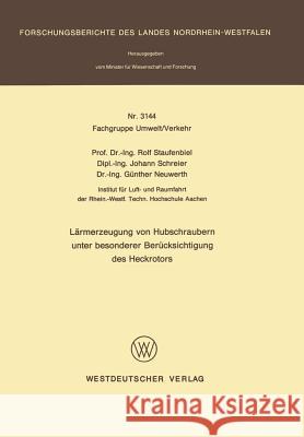 Lärmerzeugung Von Hubschraubern Unter Besonderer Berücksichtigung Des Heckrotors Staufenbiel, Rolf 9783531031446 Vs Verlag Fur Sozialwissenschaften