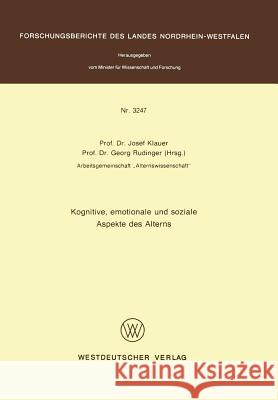 Kognitive, Emotionale Und Soziale Aspekte Des Alterns Josef Klauer Georg Rudinger 9783531032474 Springer