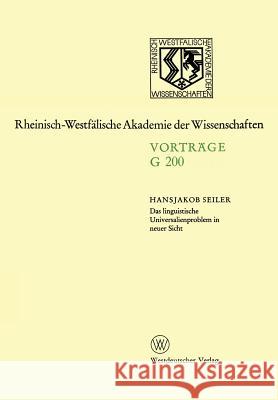 Das Linguistische Universalienproblem in Neuer Sicht: 194. Sitzung Am 17. April 1974 in Düsseldorf Seiler, Hansjakob 9783531072005 Vs Verlag Fur Sozialwissenschaften