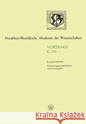 Verfassungsgerichtsbarkeit Und Gesetzgeber Klaus Stern 9783531073507 Vs Verlag Fur Sozialwissenschaften
