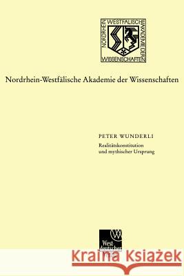 Realitätskonstitution Und Mythischer Ursprung: Zur Entwicklung Der Italienischen Schriftsprache Von Dante Bis Salviati Wunderli, Peter 9783531073705 Vs Verlag Fur Sozialwissenschaften