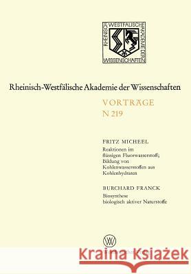 Natur-, Ingenieur- und Wirtschaftswissenschaften: Vorträge · N 219 Fritz Micheel 9783531082196