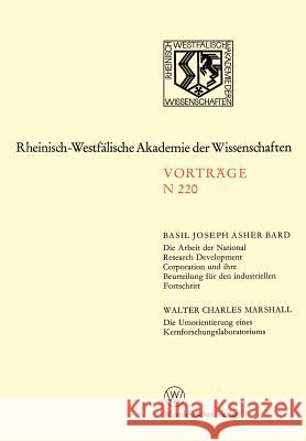 Natur, Ingenieur- und Wirtschaftswissenschaften: Vorträge · N 220 Basil Joseph Asher Bard 9783531082202