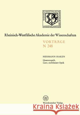 Quantenoptik, Laser, nichtlineare Optik Hermann Haken 9783531082486 Vs Verlag Fur Sozialwissenschaften