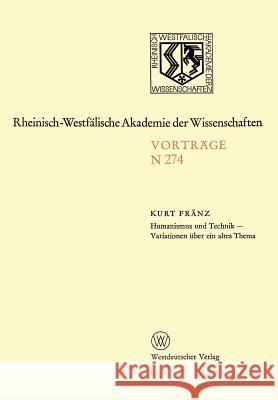 Natur-, Ingenieur- Und Wirtschaftswissenschaften: Vorträge - N 274 Fränz, Kurt 9783531082745