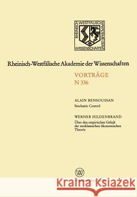 Rheinisch-Westfälische Akademie Der Wissenschaften: Natur-, Ingenieur- Und Wirtschaftswissenschaften Vorträge - N 336 Bensoussan, Alain 9783531083360