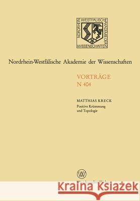 Positive Krümmung Und Topologie Kreck, Matthias 9783531084046 Vs Verlag Fur Sozialwissenschaften