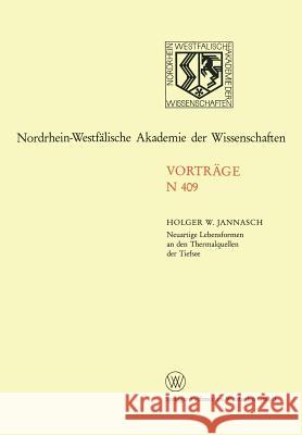 Neuartige Lebensformen an Den Thermalquellen Der Tiefsee Holger W Jannasch   9783531084091 Springer