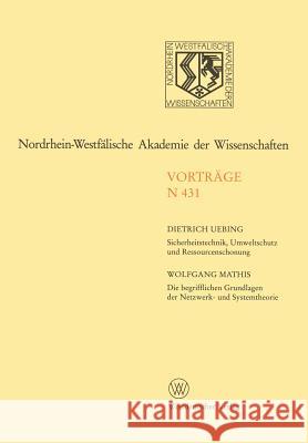Nordrhein-Westfälische Akademie Der Wissenschaften: Natur-, Ingenieur- Und Wirtschaftswissenschaften Vorträge - N 431 Uebing, Dietrich 9783531084312 Vs Verlag F R Sozialwissenschaften