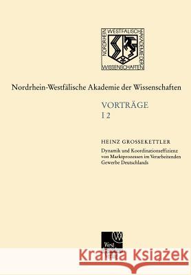 Ingenieur- Und Wirtschaftswissenschaften: Vorträge - I 2 Grossekettler, Heinz 9783531085029 Vs Verlag Fur Sozialwissenschaften