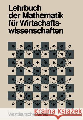 Lehrbuch Der Mathematik Für Wirtschaftswissenschaften Körth, Heinz 9783531110905 Vs Verlag Fur Sozialwissenschaften