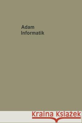 Informatik Probleme Der Mit- Und Umwelt Adolf Adam 9783531111087