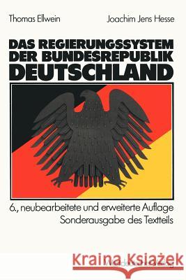 Das Regierungssystem Der Bundesrepublik Deutschland Ellwein, Thomas 9783531111926
