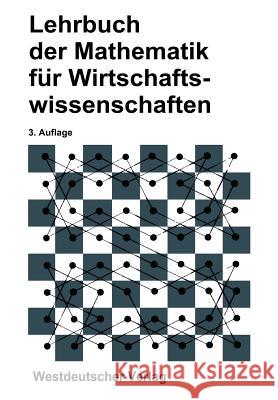 Lehrbuch Der Mathematik Für Wirtschaftswissenschaften Körth, Heinz 9783531112107 Vs Verlag Fur Sozialwissenschaften