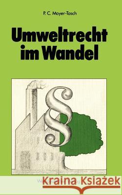 Umweltrecht Im Wandel Mayer-Tasch, Peter Cornelius 9783531114750