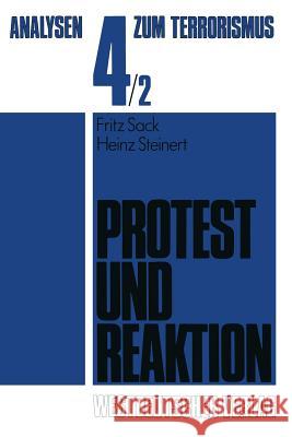 Protest Und Reaktion Fritz Sack Heinz Steinert Horst Dreie Unte 9783531115917