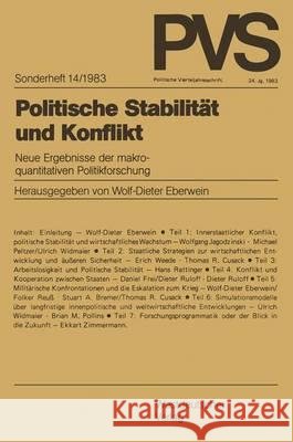 Politische Stabilität Und Konflikt: Neue Ergebnisse Der Makroquantitativen Politikforschung Eberwein, Wolf-Dieter 9783531116525 Westdeutscher Verlag