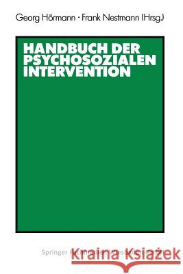 Handbuch Der Psychosozialen Intervention Georg Hormann Frank Nestmann Georg Hormann 9783531118154