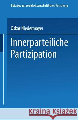 Innerparteiliche Partizipation Oskar Niedermayer 9783531120928