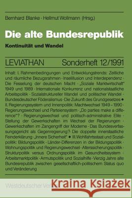 Die Alte Bundesrepublik: Kontinuität Und Wandel Wollmann, Hellmut 9783531121970 Vs Verlag Fur Sozialwissenschaften