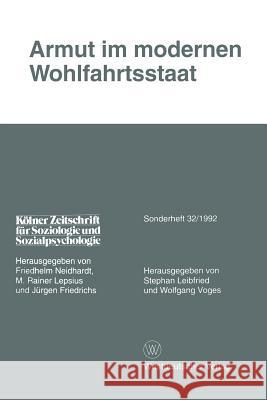 Armut Im Modernen Wohlfahrtsstaat Stephan Leibfried Wolfgang Voges 9783531123141