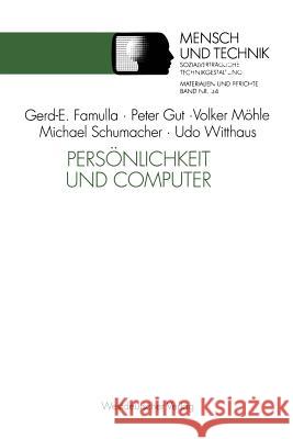 Persönlichkeit Und Computer Gerd-Ewald, Famulla 9783531124254 Vs Verlag Fur Sozialwissenschaften