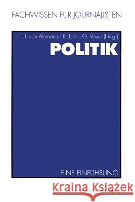 Politik: Eine Einführung Alemann, Ulrich 9783531126340