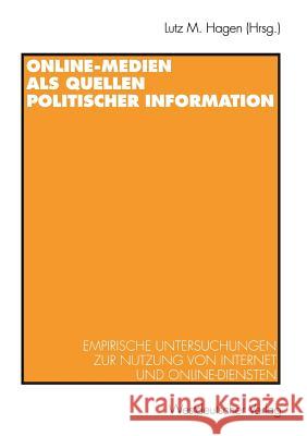 Online-Medienglish ALS Quellenglish Politischer Information Lutz M Lutz M. Hagen 9783531131351 Vs Verlag Fur Sozialwissenschaften