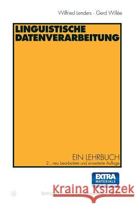 Linguistische Datenverarbeitung: Ein Lehrbuch Winfried Lenders Gerd Willee 9783531131887 Vs Verlag Fur Sozialwissenschaften