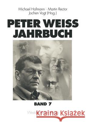 Peter Weiss Jahrbuch 7 Hofmann, Michael 9783531133447 Vs Verlag F R Sozialwissenschaften