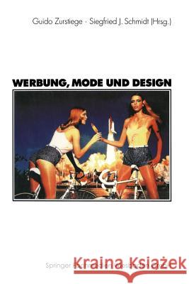 Werbung, Mode Und Design Guido Zurstiege Siegfried J. Schmidt 9783531134888