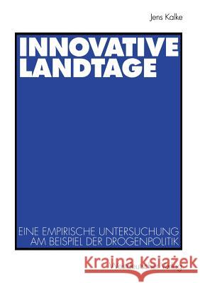 Innovative Landtage Jens Kalke 9783531136158 Vs Verlag Fur Sozialwissenschaften