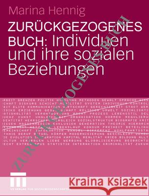 Individuen Und Ihre Sozialen Beziehungen Hennig, Marina 9783531148335 Vs Verlag Fur Sozialwissenschaften