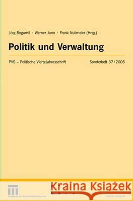Politik Und Verwaltung J. Rg Bogumil Werner Jann Frank Nullmeier 9783531148885 Vs Verlag Fur Sozialwissenschaften