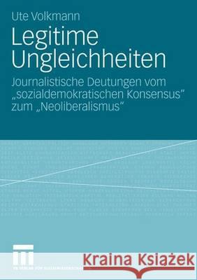 Legitime Ungleichheiten: Journalistische Deutungen Vom 