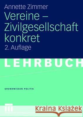 Vereine - Zivilgesellschaft Konkret Annette Zimmer Thorsten Hallmann Lilian Schwalb 9783531151809