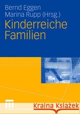 Kinderreiche Familien Bernd Eggen Marina Rupp 9783531151878