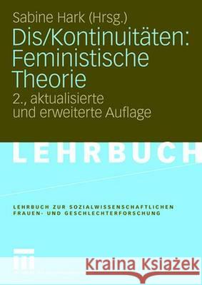 Dis/Kontinuitäten: Feministische Theorie Hark, Sabine 9783531152172 VS Verlag