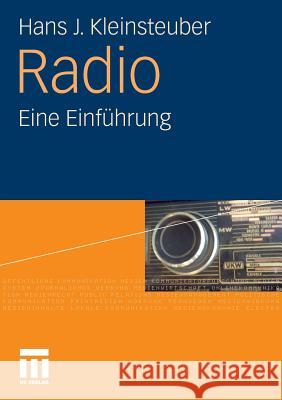 Radio: Eine Einführung Kleinsteuber, Hans J. 9783531153261
