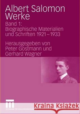Albert Salomon Werke: Band 1: Biographische Materialien Und Schriften 1921-1933 Härpfer, Claudius 9783531154831 Vs Verlag Fur Sozialwissenschaften