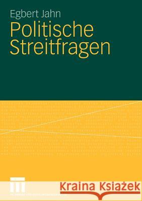 Politische Streitfragen Egbert Jahn 9783531158334 Vs Verlag F R Sozialwissenschaften