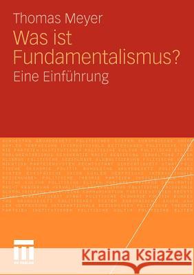 Was Ist Fundamentalismus?: Eine Einführung Meyer, Thomas 9783531160023 VS Verlag