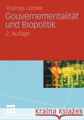 Gouvernementalität Und Biopolitik Lemke, Thomas 9783531161556