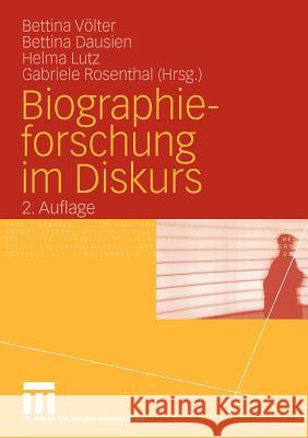 Biographieforschung Im Diskurs Völter, Bettina Dausien, Bettina Lutz, Helma 9783531161778
