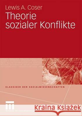 Theorie Sozialer Konflikte Lichtblau, Klaus 9783531165820 VS Verlag